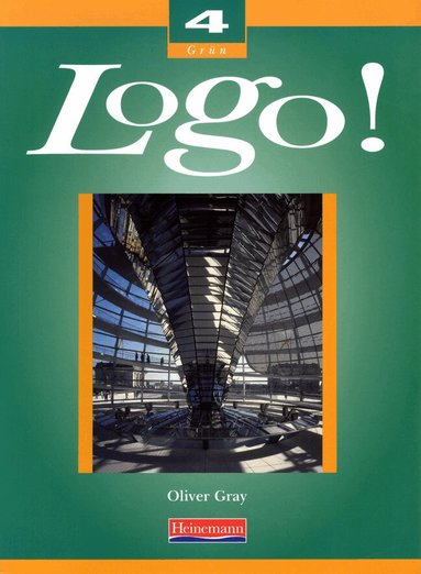 Oliver Grey, Geoff Brammall, Alan Wesson - Logo! 4 Foundation Student Book, Häftad