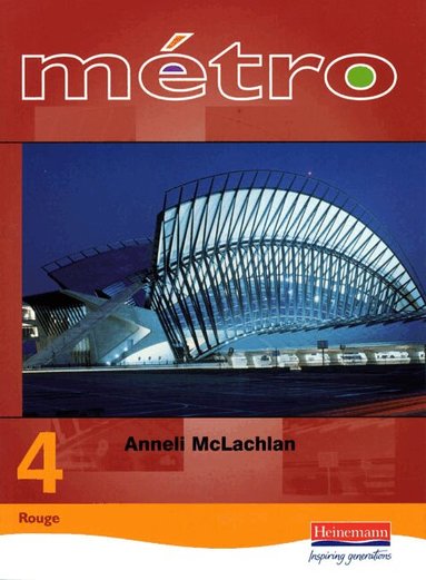 Anneli Mclachlan - Metro 4 Higher Student Book, Häftad