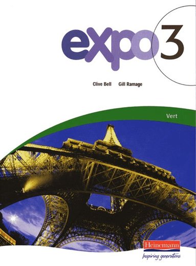 Clive Bell, Gill Ramage - Expo 3 Vert Pupil Book, Häftad