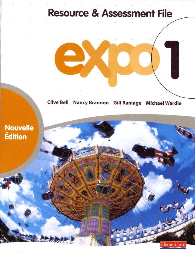 Expo 1 Resource & Assessment File New Edition 1
