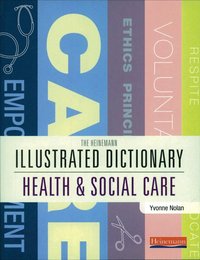 bokomslag Illustrated Dictionary of Health and Social Care