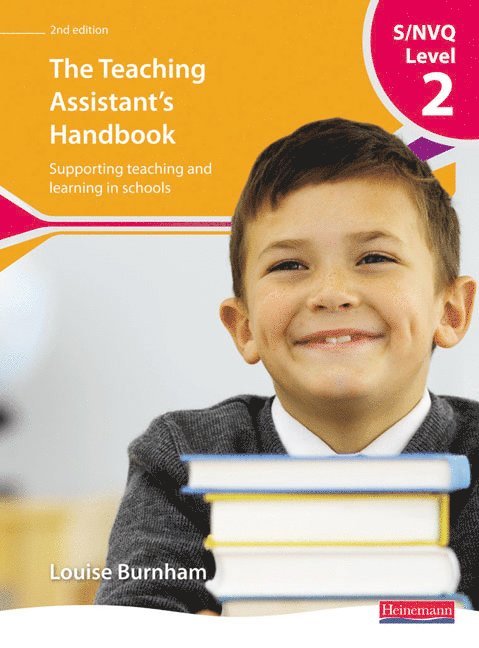 S/NVQ Level 2 Teaching Assistant's Handbook, 1