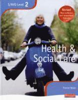 NVQ/SVQ Level 2 Health and Social Care Candidate Book, Revised Edition 1