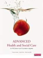 bokomslag Advanced Health and Social Care for NVQ and Foundation Degrees