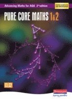 bokomslag Advancing Maths for AQA: Pure Core 1 & 2  2nd Edition (C1 & C2)
