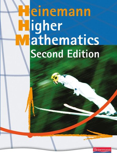 David Clarke, Douglas Goodall, John Dalton, Jim Pennel, Carole Ford, Tom Sanaghan - Heinemann Higher Mathematics Student Book -, Häftad