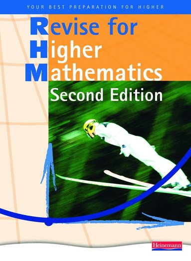 John Dalton, Carole Ford, Jim Pennel, Tom Sanaghan - Heinemann Higher Mathematics Revision Book -, Häftad