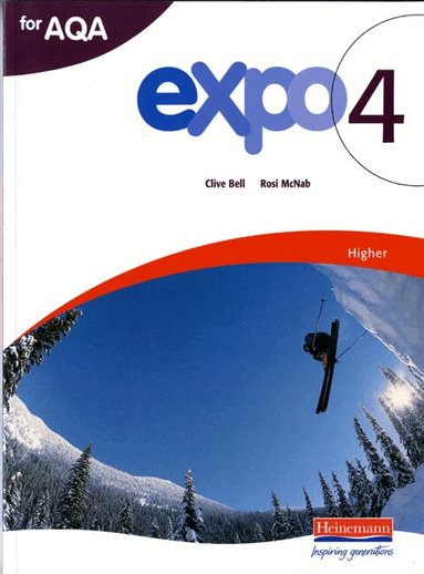 Clive Bell, Rosi McNab - Expo 4 AQA Higher Student Book, Häftad