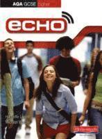 bokomslag Echo AQA GCSE German Higher Student Book