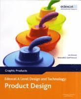 bokomslag A Level Design and Technology for Edexcel: Product Design: Graphic Products