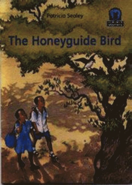 Patricia Sealey - The Honeyguide Bird, Häftad