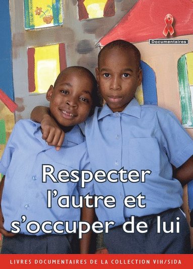 bokomslag Respecter l'autre et s'occuper de lui