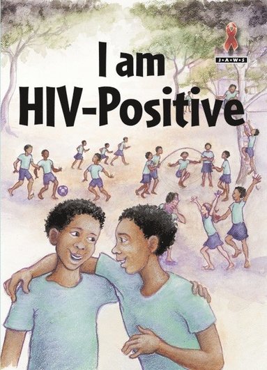 bokomslag I am HIV Positive