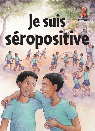 bokomslag Je Suis Seropositive
