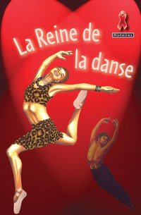 bokomslag La Reine de la Danse