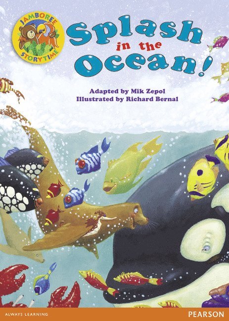 Jamboree Storytime Level A: Splash in the Ocean Little Book 1