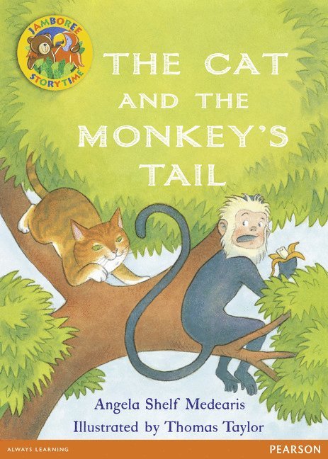 Jamboree Storytime Level B: The Cat and the Monkey's Tail Little Book 1