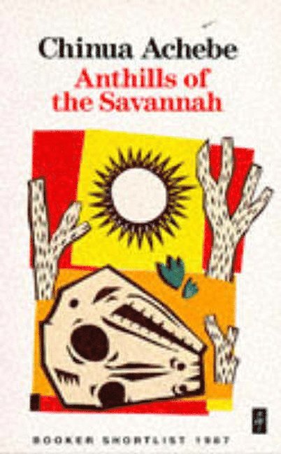 Chinua Achebe - Anthills of the Savannah, Häftad