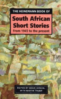 bokomslag The Heinemann Book of South African Short Stories