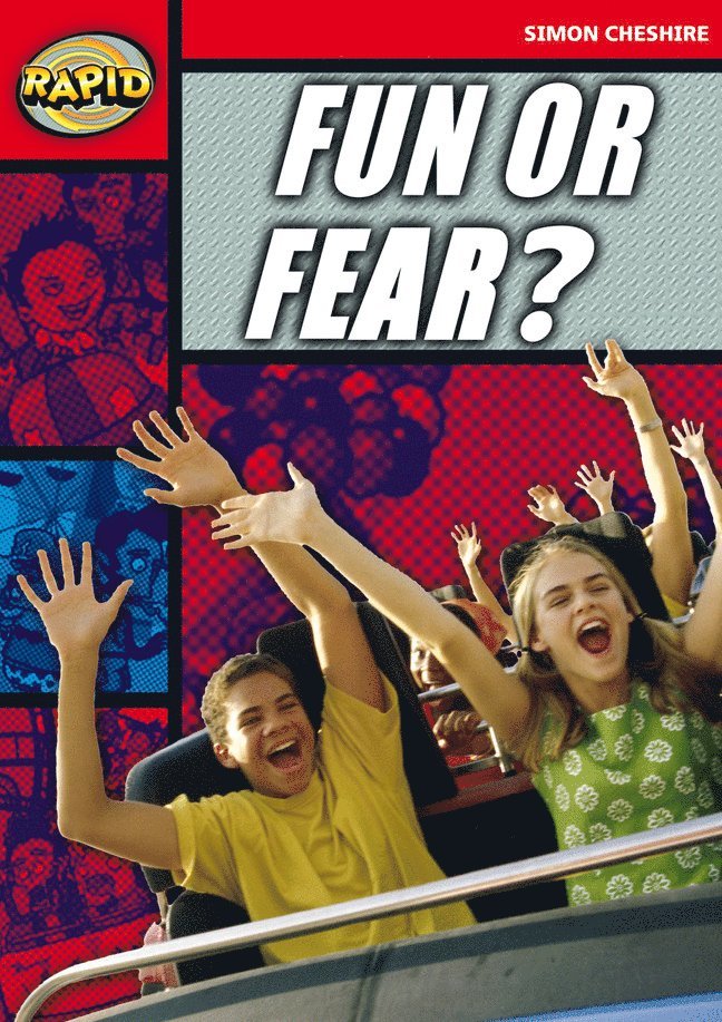 Rapid Reading: Fun or Fear? (Stage 5, Level 5A) 1