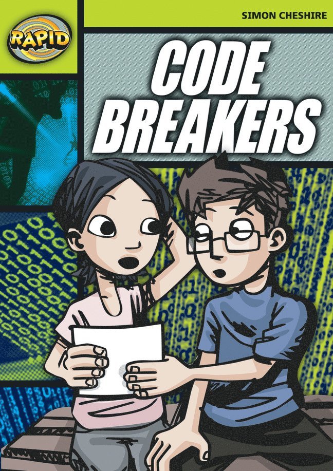 Rapid Reading: Code Breakers (Stage 6 Level 6A) 1