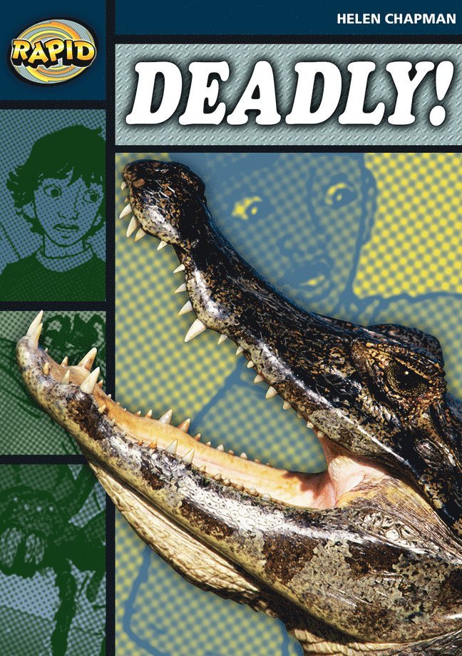 Rapid Reading: Deadly (Stage 6 Level 6B) 1