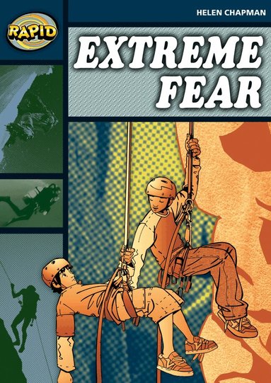 Helen Chapman - Rapid Reading: Extreme Fear (Stage 6 Level 6B), Häftad