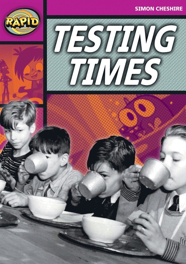 Simon Cheshire - Rapid Reading: Testing Times (Stage 3, Level 3A), Häftad