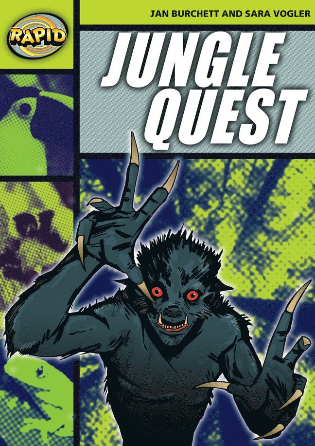 Rapid Reading: Jungle Quest (Stage 6 Level 6A)