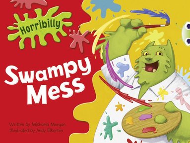 bokomslag Bug Club Guided Fiction Year 1 Green B Horribilly: Swampy Mess