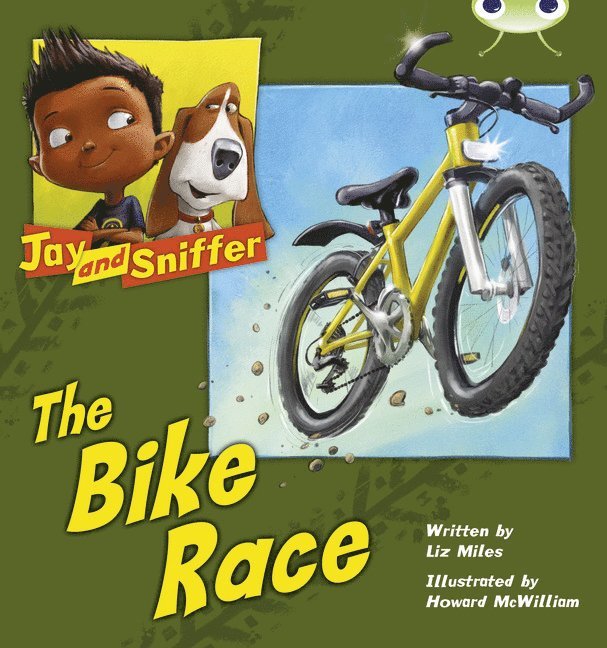 Bug Club Independent Fiction Year 1 Blue A Jay and Sniffer: The Bike Race 1