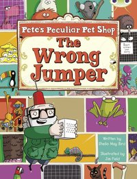 bokomslag Bug Club Guided Fiction Year Two Purple A Pete's Peculiar Pet Shop: The Wrong Jumper