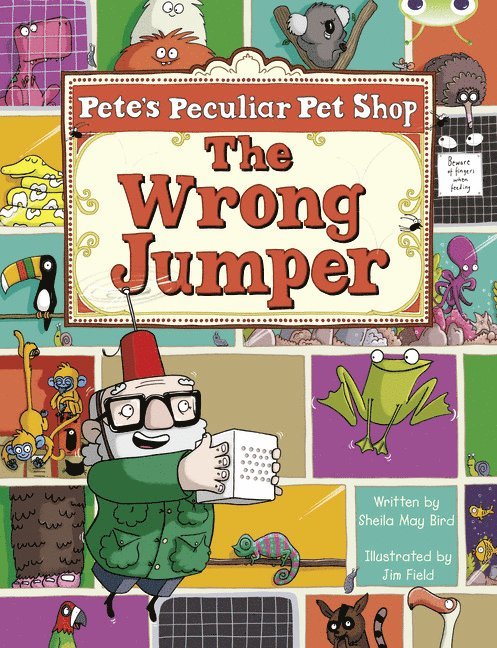 Bug Club Guided Fiction Year Two Purple A Pete's Peculiar Pet Shop: The Wrong Jumper 1