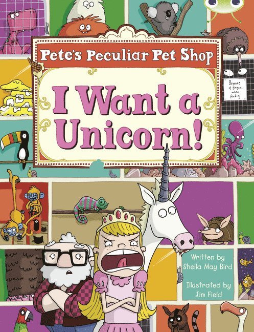 Bug Club Guided Non Fiction Year Two Purple B Pete's Peculiar Pet Shop: I Want a Unicorn! 1