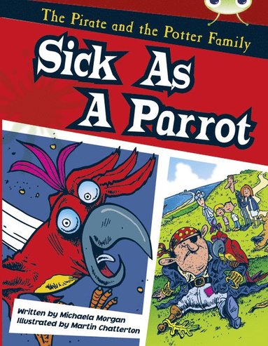 bokomslag Bug Club Guided Fiction Year Two Gold B Sick as a Parrot