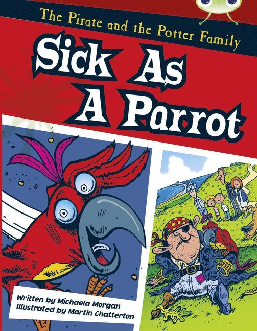 Bug Club Guided Fiction Year Two Gold B Sick as a Parrot 1