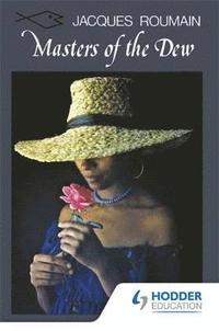 bokomslag Masters of the Dew (Caribbean Writers Series)