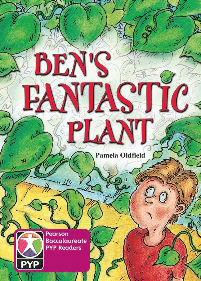 Primary Years Programme Level 8 Bens Fantastic Plant 6Pack 1