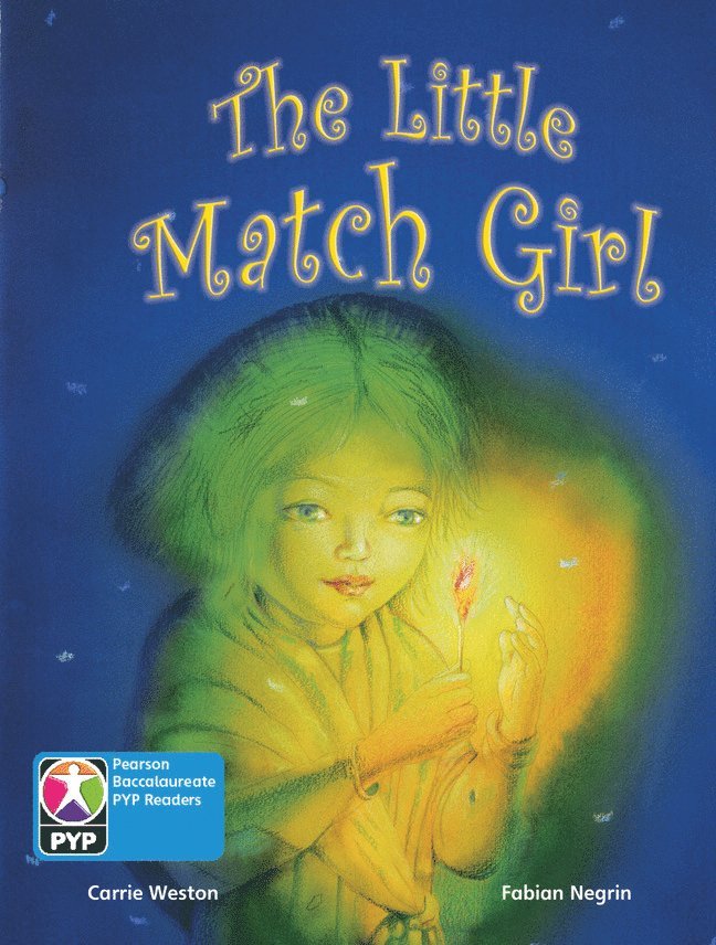 Primary Years Programme Level 7 Little Match Girl  6Pack 1