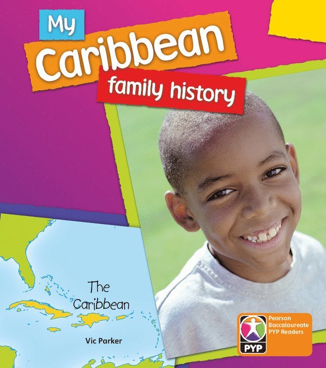 PYP L6 My Caribbean Family History 6PK 1