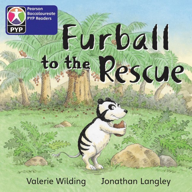 Primary Years Programme Level 2 Furball to the rescue 6Pack 1