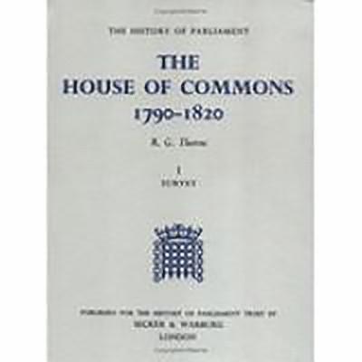 The History of Parliament: the House of Commons, 1790-1820 [5 vols] 1