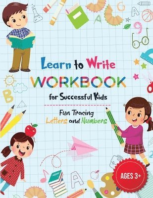 bokomslag Learn to Write Letters and Numbers Workbook for Kids 3-5