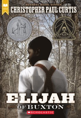 Elijah of Buxton (Scholastic Gold) 1