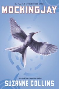 bokomslag Mockingjay (Hunger Games, Book Three): Volume 3