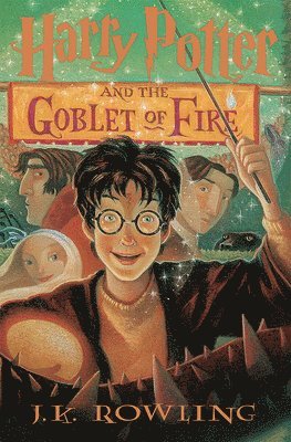 Harry Potter and the Goblet of Fire (Harry Potter, Book 4): Volume 4