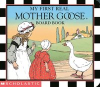 bokomslag My First Real Mother Goose