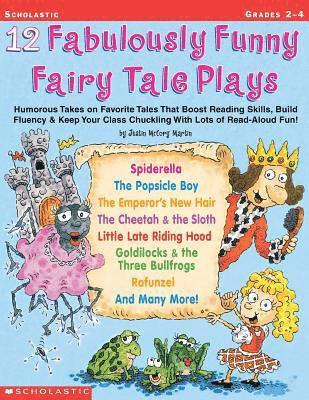 bokomslag 12 Fabulously Funny Fairy Tale Plays