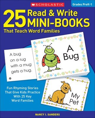 bokomslag 25 Read & Write Mini-Books: That Teach Word Families