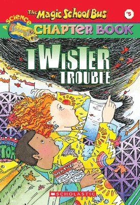 bokomslag Twiser Trouble (the Magic School Bus Chapter Book #5)